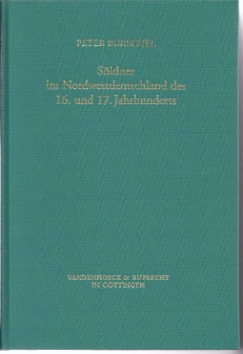 Söldner im Nordwestdeutschland des 16. und 17. Jahrhunderts