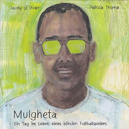 Mulgheta: Ein Tag im Leben eines blinden Fußballspielers