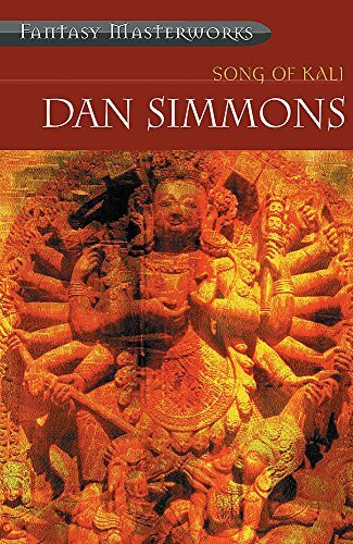 Song of Kali (Fantasy Masterworks, Band 44)