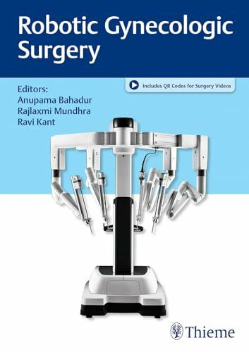 Robotic Gynecologic Surgery