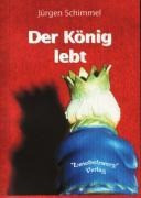 Der König lebt