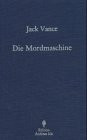 Die Mordmaschine