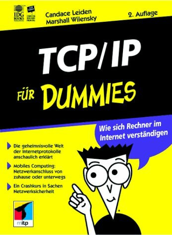 TCP/IP für Dummies. Wie sich Rechner im Internet verständigen