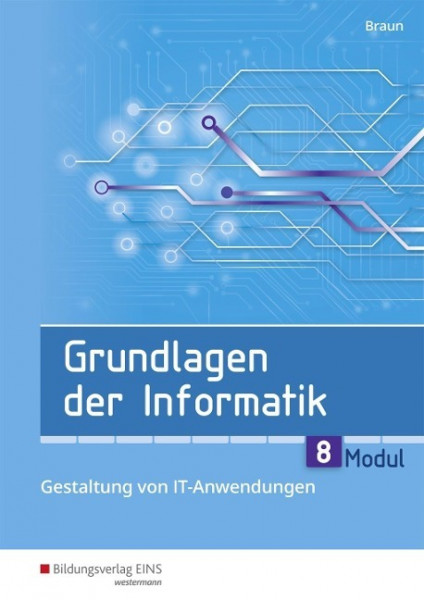 Grundlagen Informatik Modul 8. Schülerband