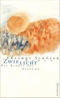 Die Kinder des Sisyfos. Roman-Tetralogie. Zwielicht