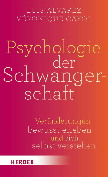 Psychologie der Schwangerschaft: Veränderungen bewusst erleben und sich selbst verstehen
