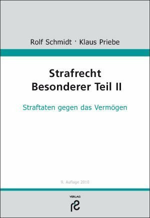 Strafrecht Besonderer Teil II: Straftaten gegen das Vermögen