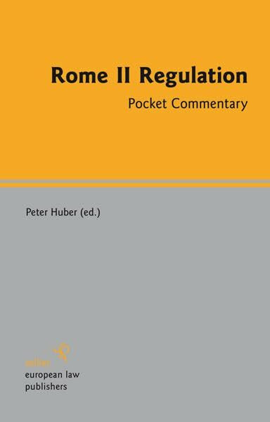 Rome II Regulation. Pocket Commentary