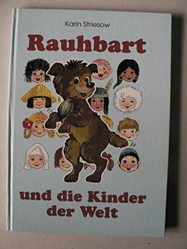 Rauhbart und die Kinder der Welt