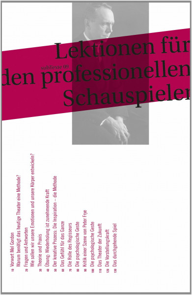 Lektionen für den professionellen Schauspieler: subTexte 09