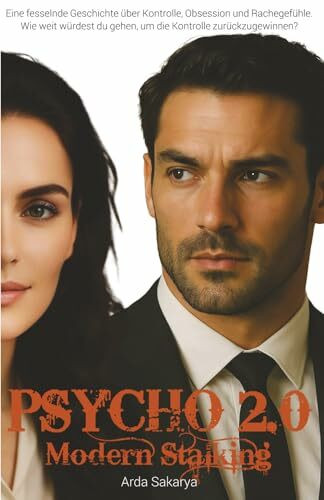 PSYCHO 2.0: Modern Stalking