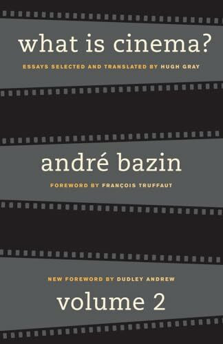 What Is Cinema? Volume II: Volume 2