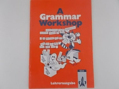 A Grammar Workshop, Lehrerausgabe mit Lösungen