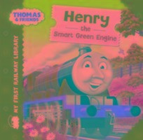 Thomas & Friends: My First Railway Library: Henry the Smart Green Engine