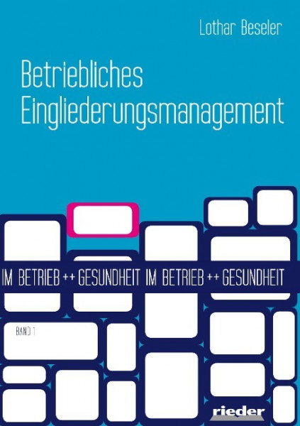 Betriebliches Eingliederungsmanagement