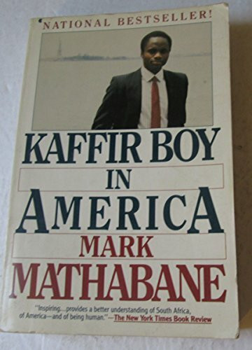 Kaffir Boy in America: An Encounter With Apartheid