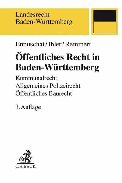 Öffentliches Recht in Baden-Württemberg: Kommunalrecht, Allgemeines Polizeirecht, Öffentliches Baurecht (Landesrecht Baden-Württemberg)