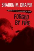 Forged by Fire, 2
