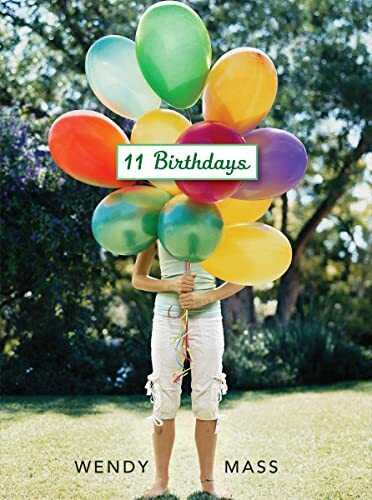 11 Birthdays (Willow Falls, Band 1)