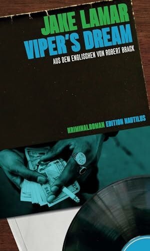 Viper’s Dream: Kriminalroman