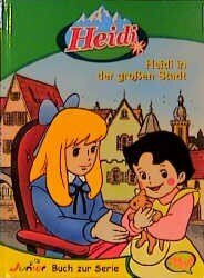 Heidi in der großen Stadt