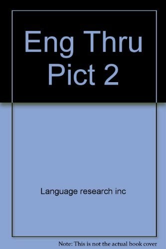 ENG THRU PICT 2 ENG THRU PICT 2