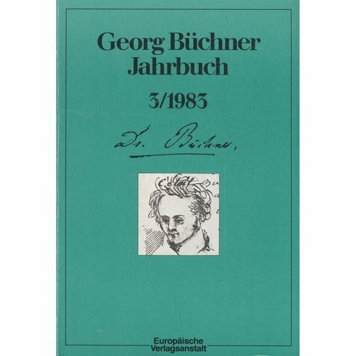 Georg Büchner Jahrbuch: Ergebnisse und Perspektiven der Forschung. Referate (Teil II)