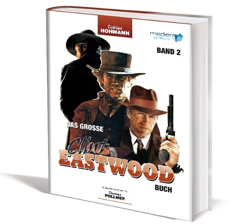 Das große Clint Eastwood Buch