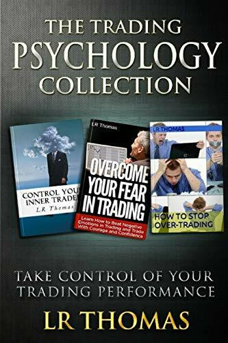 The Trading Psychology Collection: Take Control of Your Trading Performance (Trading Psychology Made Easy, Band 7)