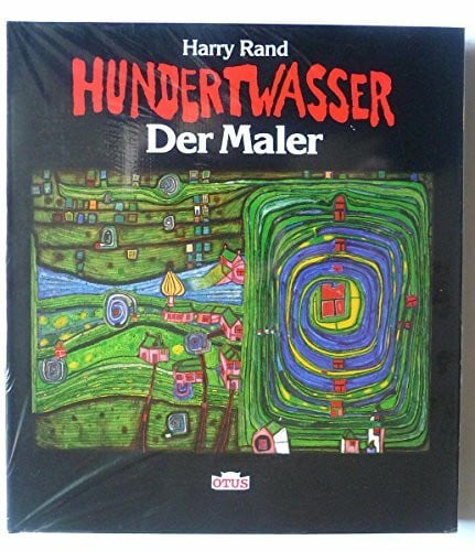 Hundertwasser: Der Maler