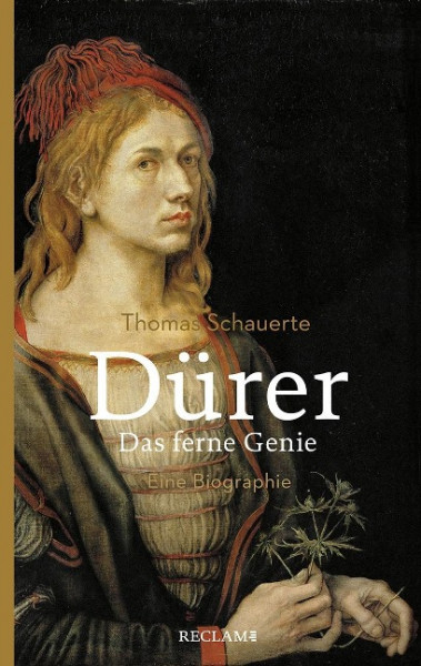 Dürer. Das ferne Genie