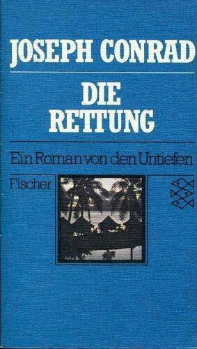 Die Rettung: Ein Roman von den Untiefen