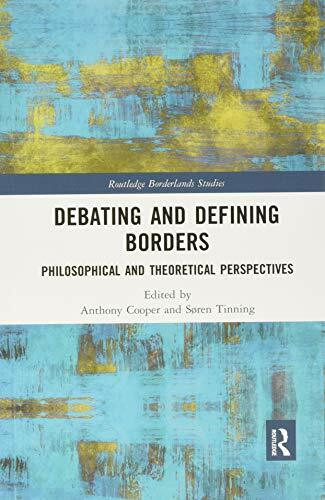 Debating and Defining Borders