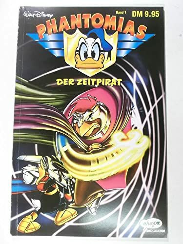 Phantomias, Bd.1, Der Zeitpirat