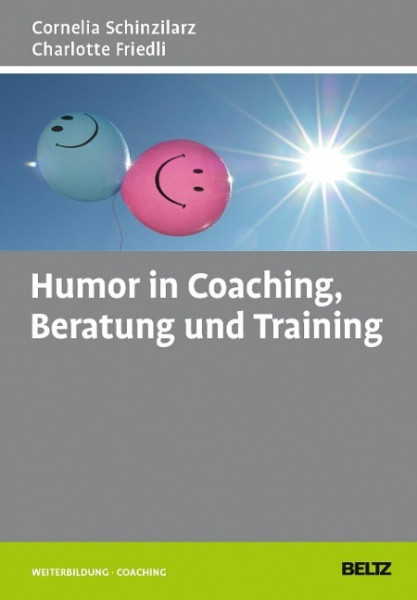 Humor in Coaching, Beratung und Training