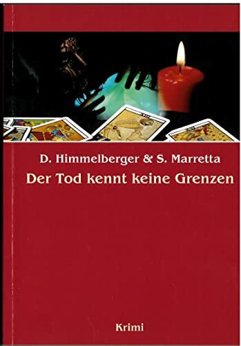Der Tod kennt keine Grenzen.