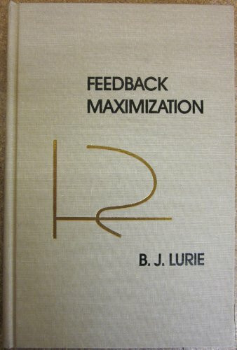 Feedback Maximization (Artech House Microwave Library)