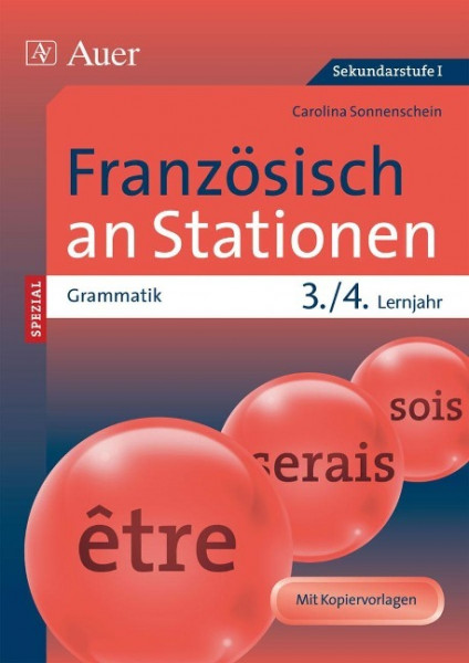 Französisch an Stationen SPEZIAL Grammatik Lj. 3-4