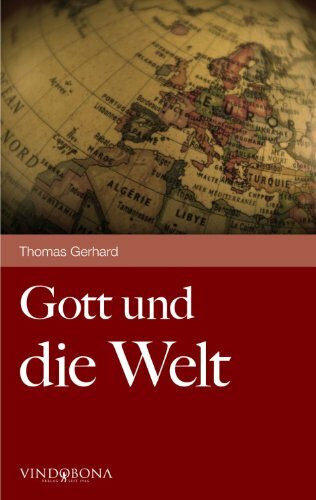 Gott und die Welt