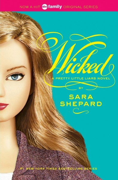 Pretty Little Liars 05. Wicked