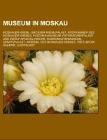 Museum in Moskau