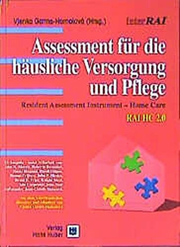 Assessment für die häusliche Versorgung und Pflege: Resident Assessment Instrument - Home Care (RAI HC 2.0)
