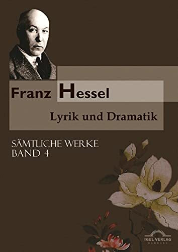 Sämtliche Werke in fünf Bänden / Lyrik und Dramatik: Sämtliche Werke in 5 Bänden, Bd. 4