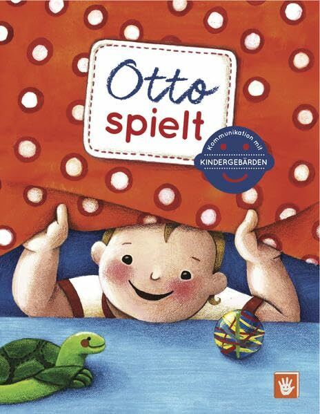 Otto spielt: Kommunikation mit Kindergebärden