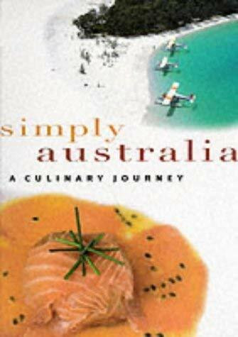 Simply Australia: A Culinary Journey