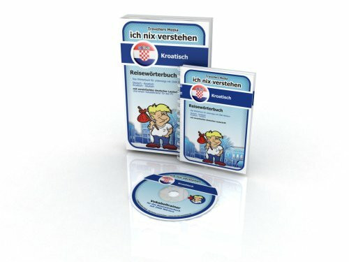Ich nix verstehen - Reisewörterbuch Kroatisch: Reisewörterbuch mit 2500 wichtigen Wörtern. Kroatisch-Deutsch /Deutsch-Kroatisch. Mit einem ... falls ... Mit einem Vokabeltrainer für den PC
