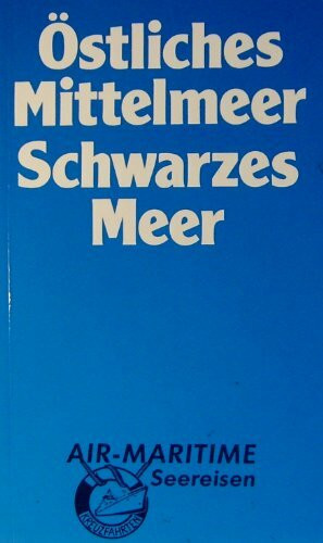 Östliches Mittelmeer /Schwarzes Meer: Kreuzfahrten und Landausflüge (Polyglott on tour)