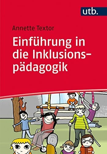 Einführung in die Inklusionspädagogik Einführung in die Inklusionspädagogik