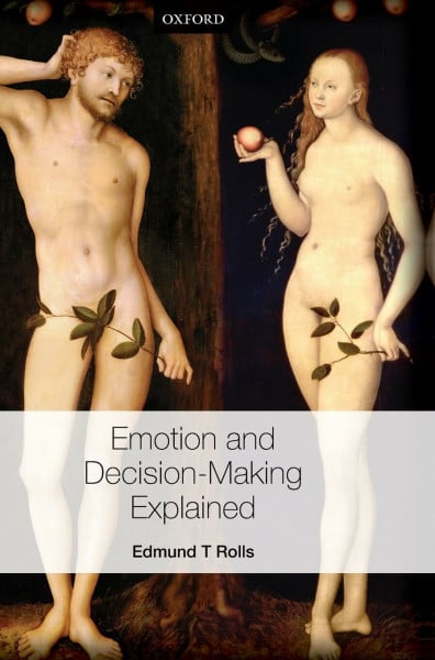 EMOTION & DECISION-MAKING EXPLAINED C