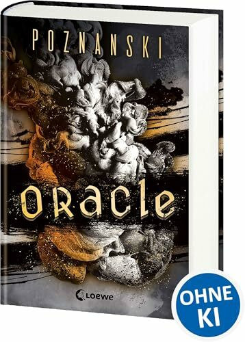 Oracle: Der SPIEGEL-Bestseller von Ursula Poznanski – ausgezeichnet mit dem GLAUSER-Preis 2024